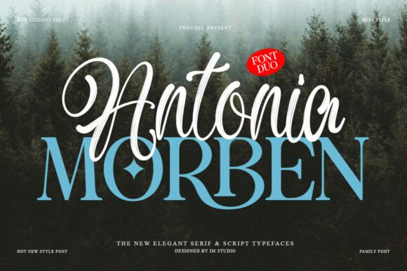 Antonia Morben Duo: A Font Pairing for Warmth and Character