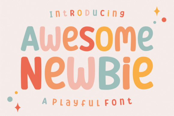 Awesome Newbie: The Playful Display Font for Bold Ideas