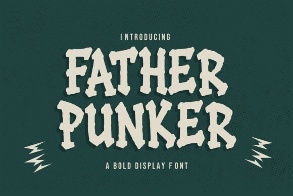 Father Punker: The Display Font for Bold Statements
