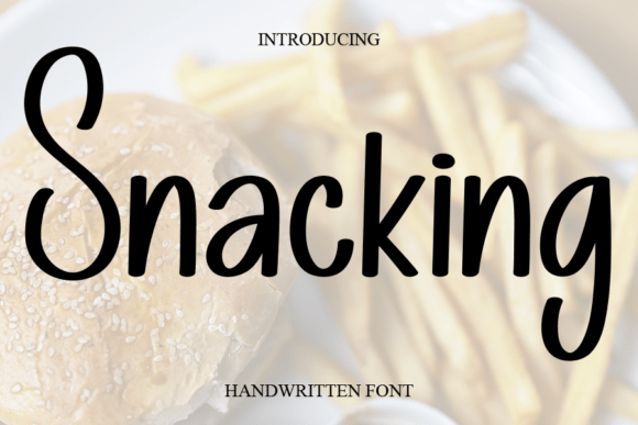 Snacking: A Sweet and Cursive Font for Joyful Design