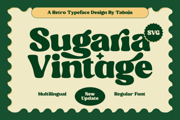 Sugaria Vintage: A Retro Font for Modern Branding